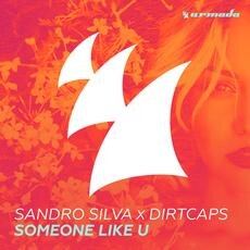 Sandro Silva x Dirtcaps releases Someone Like U
