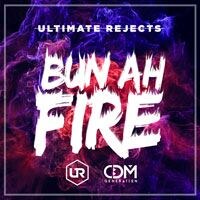 Ultimate Rejects Ignites with “Bun Ah Fire”