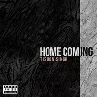 Tishon Singh Pays Homage with “Home Coming” 