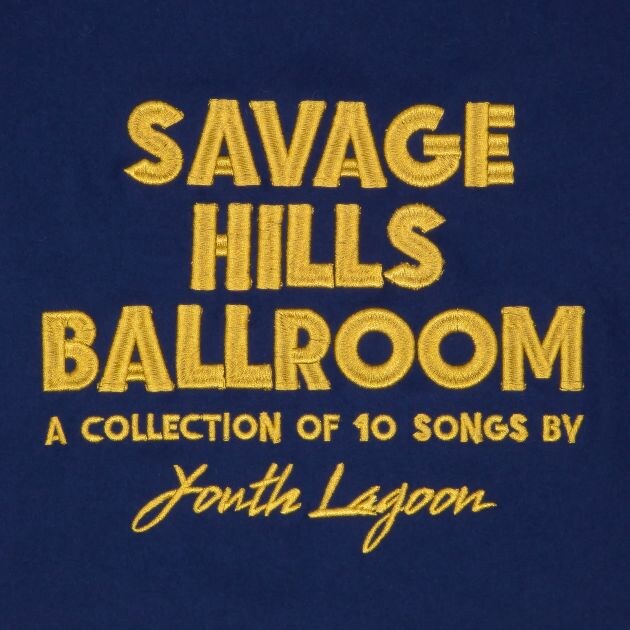 Youth Lagoon releases single "Savage Hills Ballroom"