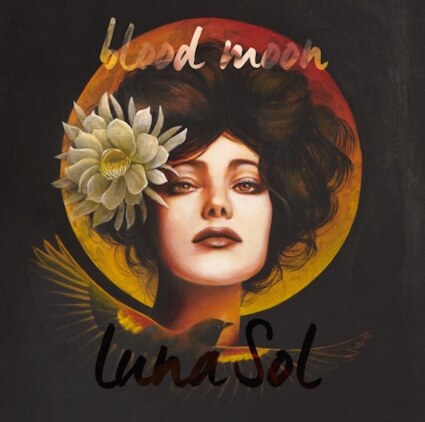 Luna Sol lanceren nieuw album Blood Moon 