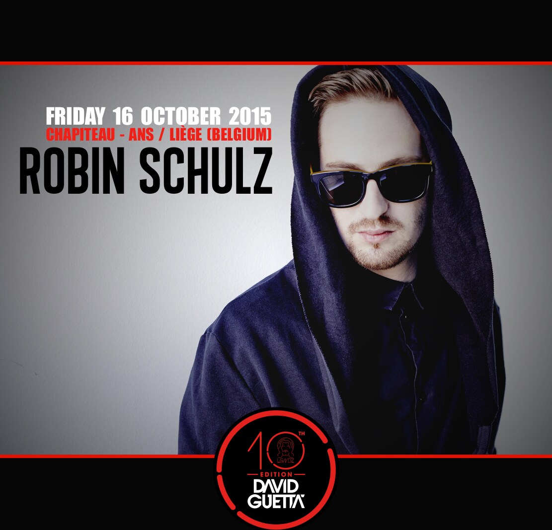 Robin Schultz op 10de editie van ‘Legendz feat. David Guetta’ op 16 oktober