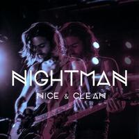 Nightman releases "Nice & Clean"