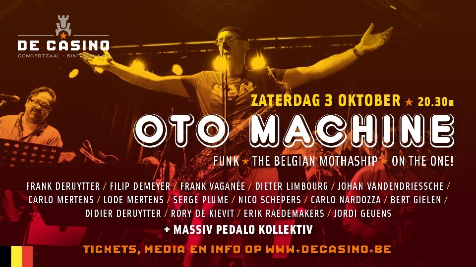 Frank Deruytters' OTO-Machine speelt zaterdag in De Casino