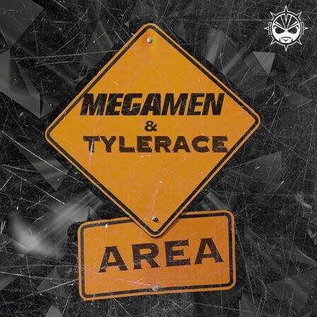 Megamen Feat. Tyler Ace present 'Area'