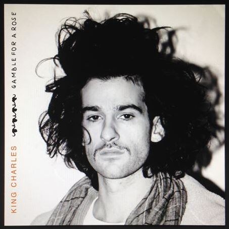King Charles to release new album ‘Gamble For A Rose’ on 22nd January 2016