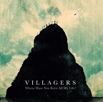 Villagers release ‘Where Have You Been All My Life?’ on 8th January 2016
