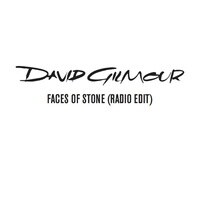 David Gilmour releases "Faces Of Stone"