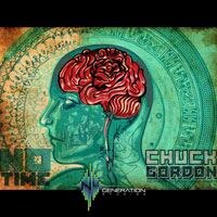 Nu Generations Studios Drops “No Time” with Chuck Gordon Ft. D Fridge 