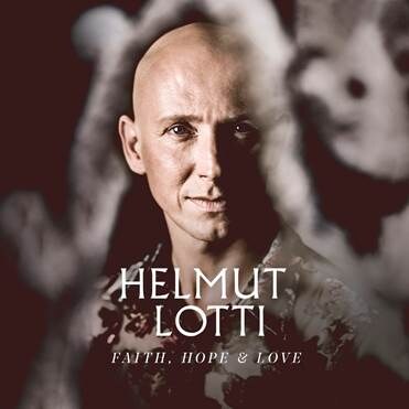 Helmut Lotti brengt vandaag zijn nieuw album ‘Faith, Hope & Love’ uit