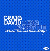 Craig David maakt comeback met “When the bassline drops”x Big Narstie