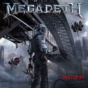 Megadeth unleash The Deluxe Edition and Video of their album ‘Dystopia’