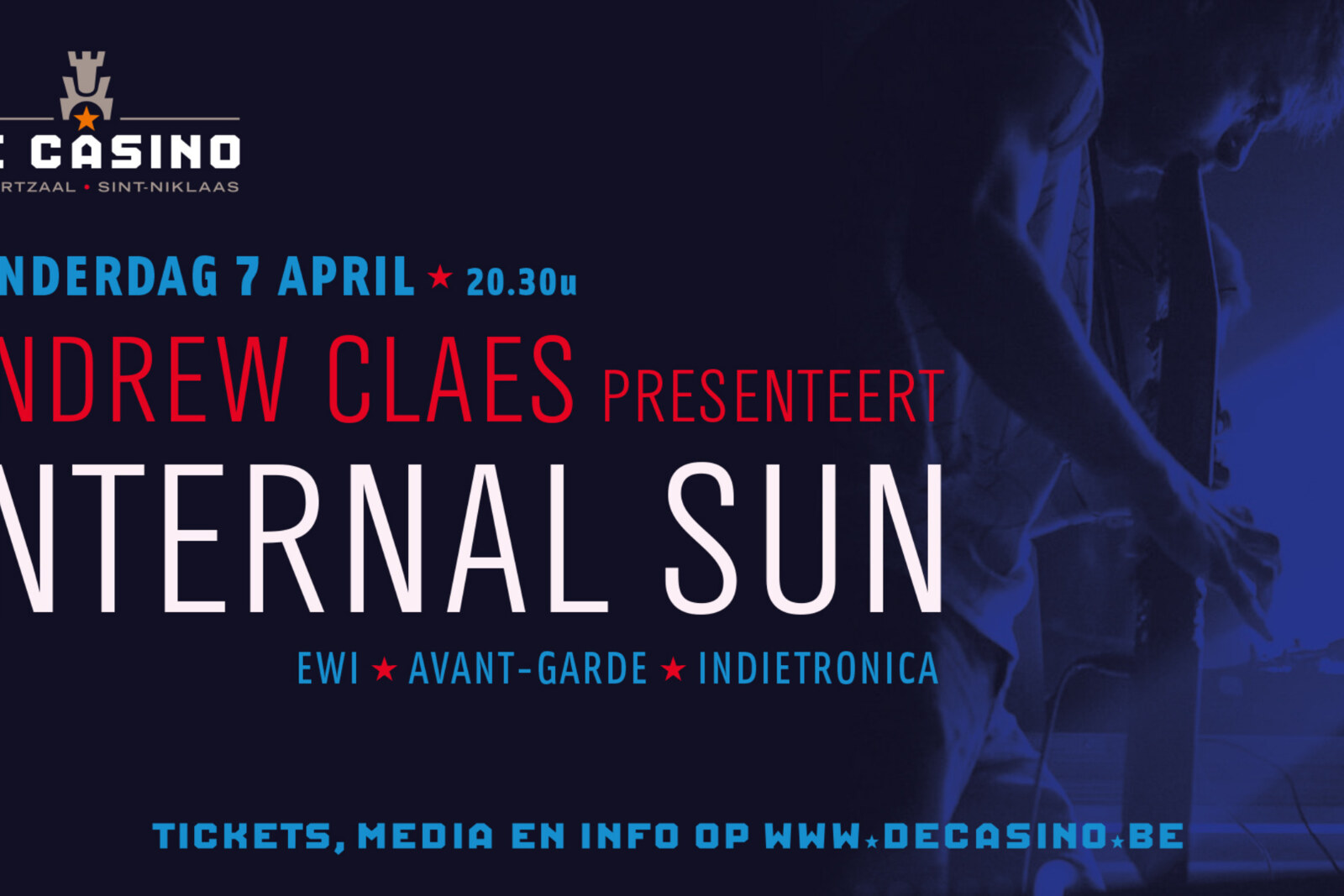 Andrew Claes presenteert: Internal Sun op 7 april in De Casino