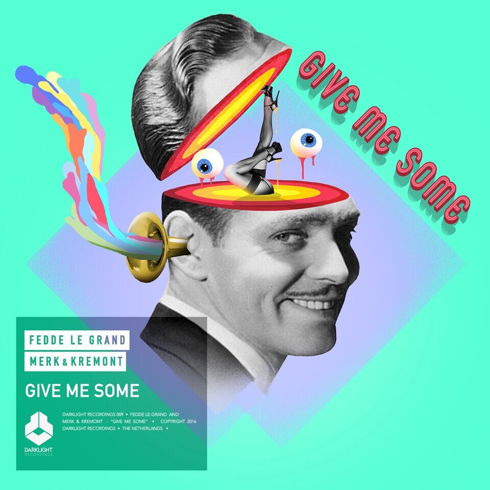 Fedde Le Grand releases final single "Give me some"