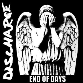 Discharge to release new album "End Of Days" on April 29th!