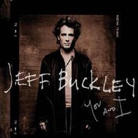 Jeff Buckley’s take on The Smith’s "I Know It's Over"