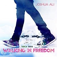 Gospel Sensation Joshua Ali is “Walking in Freedom” 