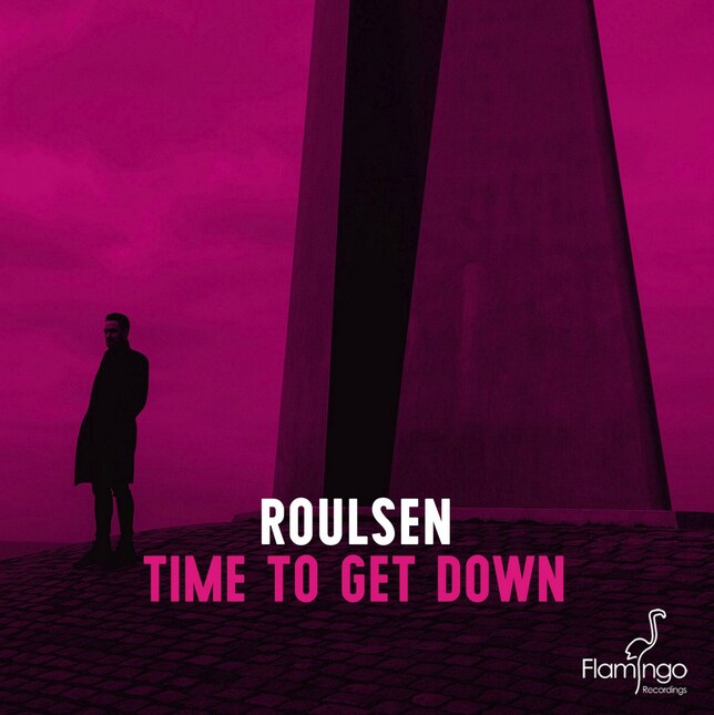 Roulsen Enters The Game With "Time To Get Down"