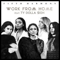 Fifth Harmony feat. Ty Dolla $ign - "Work from Home"