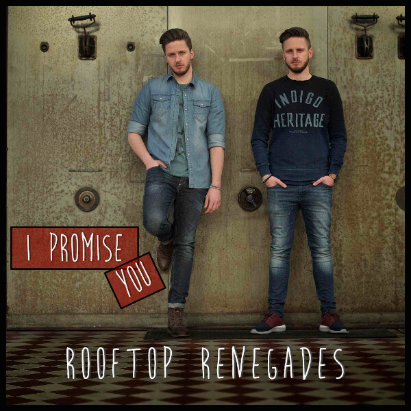Zingende tweelingbroers Rooftop Renegades brengen nieuwe single 'I Promise You' uit