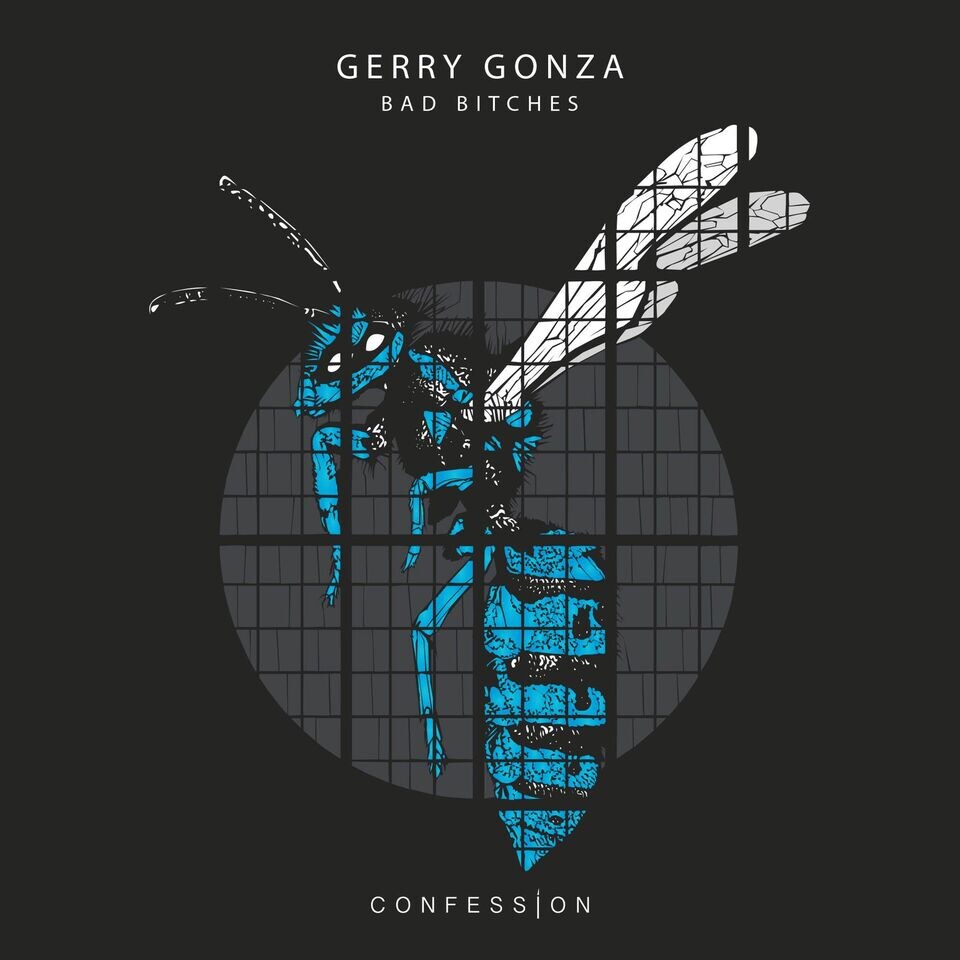 Gerry Gonza drops "Bad Bitches"