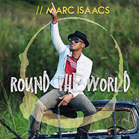 Marc Isaacs Spreads his Faith “Round the World”