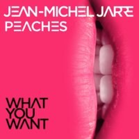 Jean-Michel Jarre & Peaches stelt voor "'What You Want' (With Peaches)"