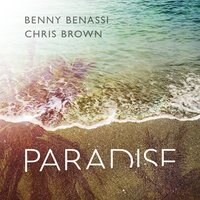 Listen to Benny Benassi & Chris Brown: "Paradise"