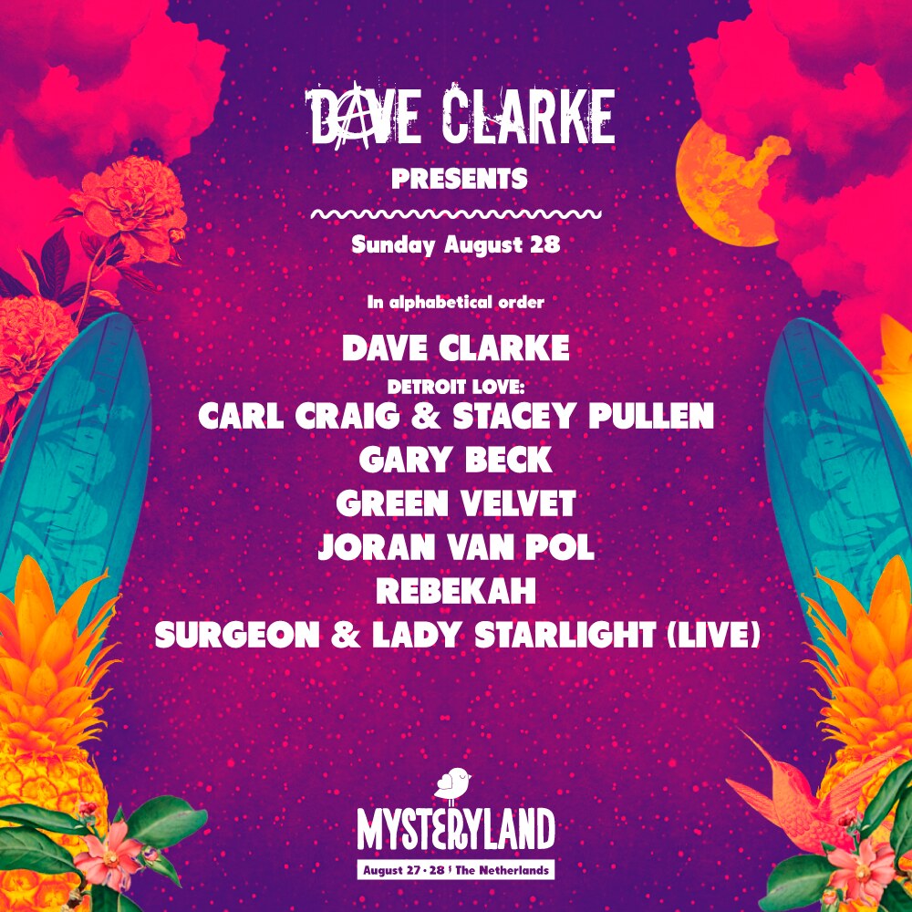 Dave Clarke Presents at Mysteryland 2016