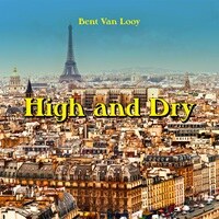 Bent Van Looy stelt voor "High And Dry"