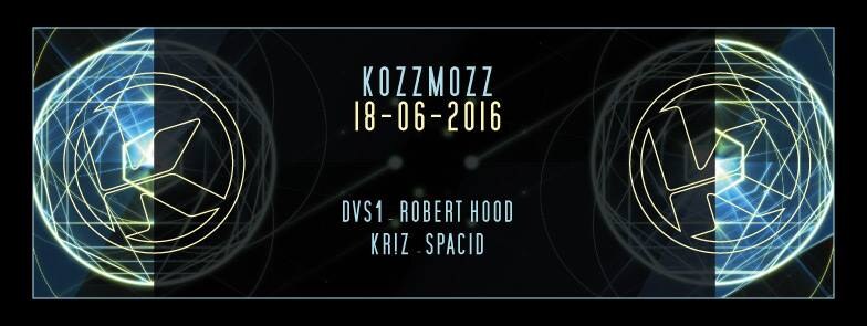 Kozzmozz: The Ongoing Portal verwelkomt o.m. Robert Hood & DVS1