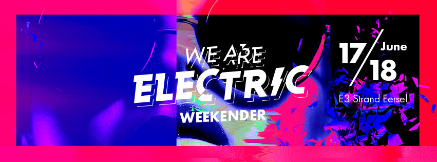 Programma WE ARE ELECTRIC Weekender compleet 