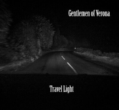 Gentlemen of Verona stellen nieuwe single ‘Travel Light’ voor!
