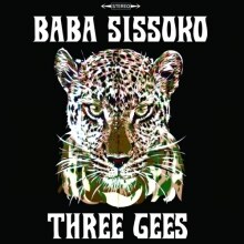 Baba Sissoko releases "Three Gees"
