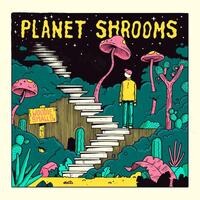 Woodie Smalls stelt voor "Planet Shrooms"