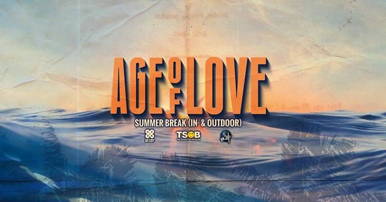 Age of Love Summer Break  @ former La Bush