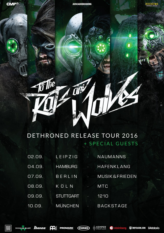 To The Rats And Wolves announce pre-order start and »Dethroned« tour dates