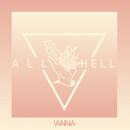 Vanna releases All Hell 