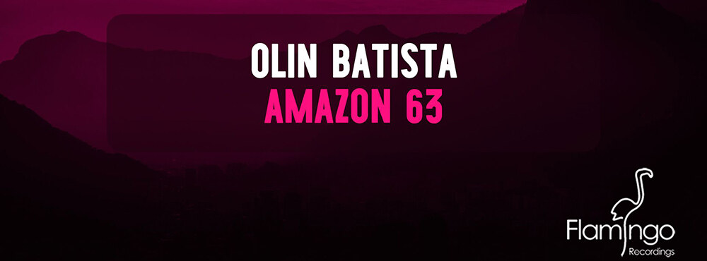 Olin Batista and Flamingo pay homage to old-school French house vibe with "Amazon 63"