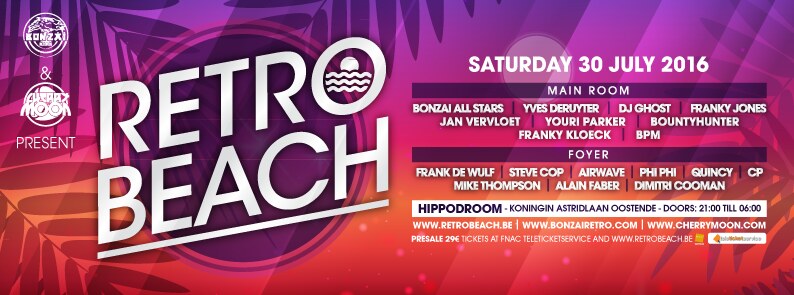 Bonzai Records & Cherry Moon presenteren Retro Beach