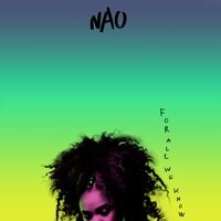 NAO releases "For All We Know"