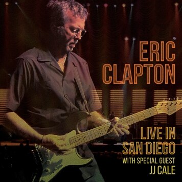Eric Clapton: album "Live In San Diego with special guest JJ Cale"
