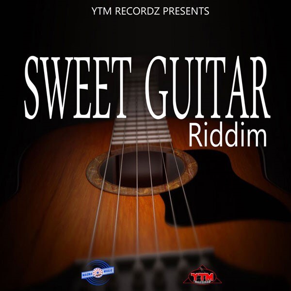YTM Recordz: Sweet Guitar Riddim 