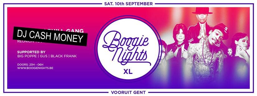 DJ Cash Money op Boogie Nights XL in de Balzaal van Vooruit op 10 september ! 