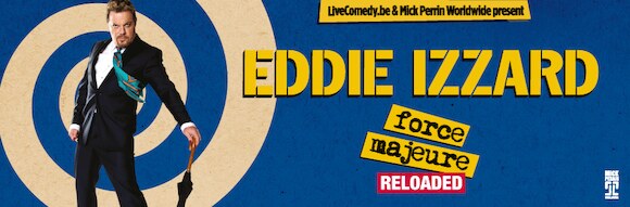 Eddie Izzard met zijn show Force Majeure Reloaded naar Carré