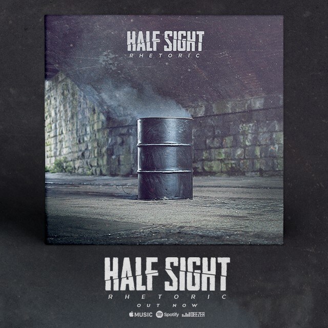 Half Sight Release Debut Album 'Rhetoric'