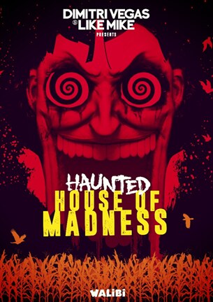 Haunted House of Madness: Dimitri Vegas & Like Mike in Walibi