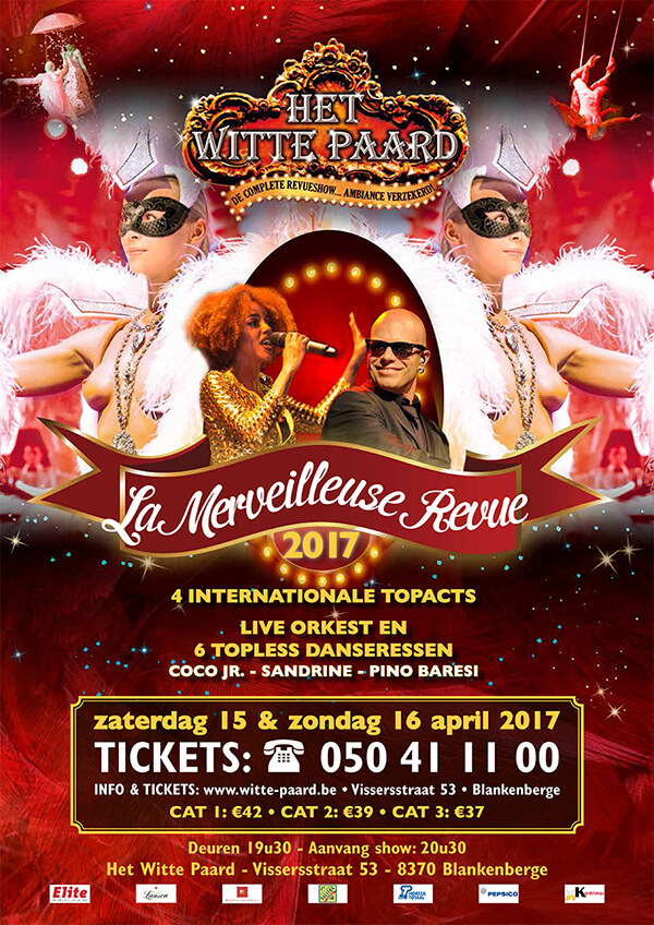 Het Witte Paard : La Merveilleuse Revue 2017 