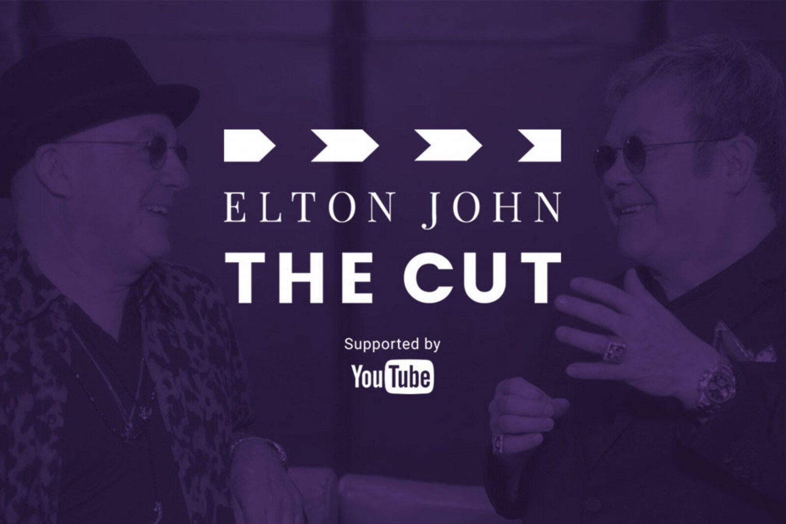 Introducing "Elton John: The Cut", Supported by YouTube
