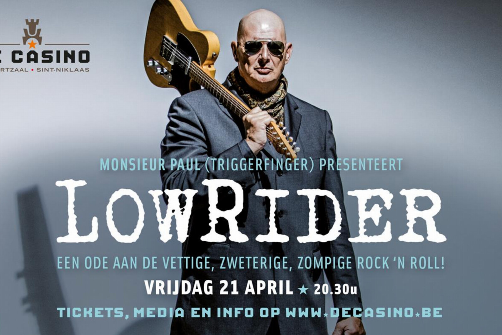 Monsieur Paul (Triggerfinger) presenteert: Lowrider in De Casino